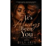 It's Always Been You: Unfinished Business