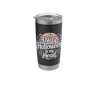 It's Always Halloween In My Head Effrayant Terrifiant - Gobelet isotherme en acier inoxydable double paroi