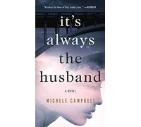 It's Always the Husband