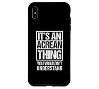 It's an Acrean Thing You Wouldn't Understand Brazil Brasil Coque pour iPhone XS Max