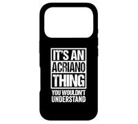 It's an Acriano Thing You Wouldn't Understand Brazil Brasil Coque pour iPhone 17 Pro