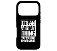 It's an Adrián Thing You Wouldn't Understand First Name Coque pour iPhone 17 Pro