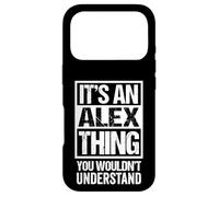 It's an Alex Thing You Wouldn't Understand Coque pour iPhone 17 Pro