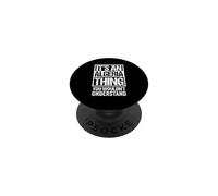 It's an Algeria Thing You Wouldn't Understand Algerian PopSockets PopGrip Adhésif