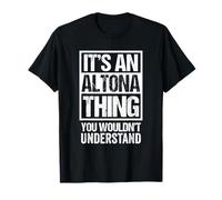 It's an Altona Thing You Wouldn't Understand Hamburg T-Shirt