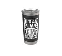It's An Ariana Thing You Wouldn't Understand - First Name Gobelet isotherme en acier inoxydable double paroi