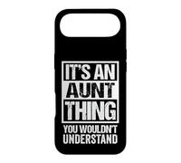 It's an Aunt Thing - You Wouldn't Understand - Auntie Coque pour iPhone Air