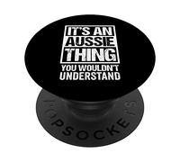 It's an Aussie Thing You Wouldn't Understand - Australia PopSockets PopGrip Adhésif