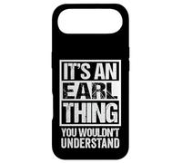It's an Earl Thing You Wouldn't Understand Coque pour iPhone Air