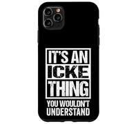 It's an Icke Thing You Wouldn't Understand Berlin Dialect Coque pour iPhone 11 Pro Max