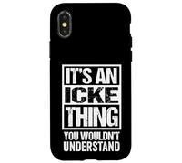 It's an Icke Thing You Wouldn't Understand Berlin Dialect Coque pour iPhone X/XS