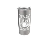 It's An Iggy Thing You Wouldn't Understand First Name Gobelet isotherme en acier inoxydable double paroi