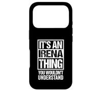 It's an Irena Thing You Wouldn't Understand Coque pour iPhone 17 Pro