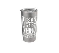 It's An Iris Thing You Wouldn't Understand - First Name Gobelet isotherme en acier inoxydable double paroi