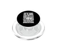 It's an Italian Thing You Wouldn't Understand Italy Europe PopSockets PopGrip pour MagSafe