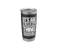 It's An Oliveira Thing You Wouldn't Understand Gobelet isotherme en acier inoxydable double paroi