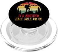 It's Another Half Mile Or So Funny Hiking Retro Sunset PopSockets PopGrip pour MagSafe