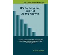 It's Banking Jim, But Not As We Know It