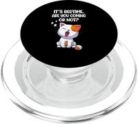It's Bedtime are You Coming Or Not Cat PopSockets PopGrip pour MagSafe