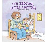 It's Bedtime, Little Critter! (Little Critter)