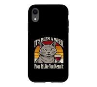 It's Been A Week Versez It Like You Mean It Cat Wine Coque pour iPhone XR