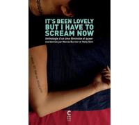 It's Been Lovely But I Have to Scream No