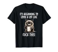 It's Beginning to Look a Lot Like Fuck This Funny Cat Coffee T-Shirt