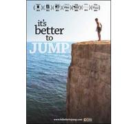 It's Better to Jump