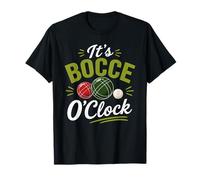 It's Bocce O Clock Bocce Italian Ball Game Player Bocce Bocce T-Shirt