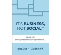 It's Business, Not Social(Tm)