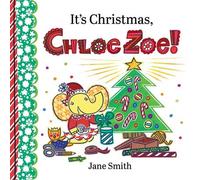 It's Christmas, Chloe Zoe! - Jane Smith - Jane Smith - ebook (ePub) - Livre