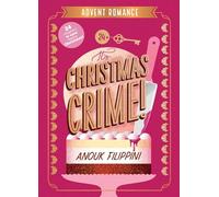 It's Christmas Crime!: An Advent Romance