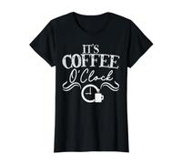 It's Coffee O' Clock Caféine Addict Café Expresso T-Shirt Graphique avec Valeur