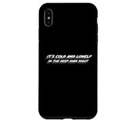 It's Cold and Lonely in The Deep Dark Night | Chanson Coque pour iPhone XS Max