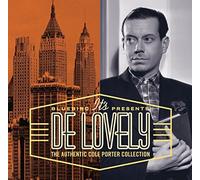 It's De Lovely - The Authentic Cole Porter Collection by Cole Porter (2004-06-22)