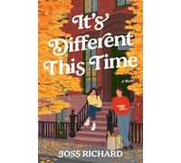 It's Different This Time: A Fall Romance