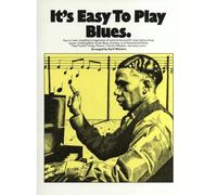 It's easy to play blues piano, voix, guitare