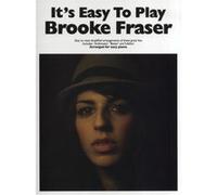 It'S Easy To Play Brooke Fraser