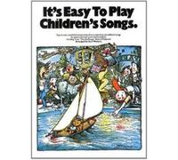 It'S Easy To Play Children'S Songs