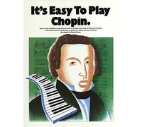 Hal Leonard It's Easy To Play Chopin recueil de chansons pour piano