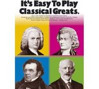 It's easy to play: classical greats piano