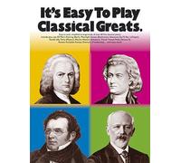 It's easy to play: classical greats piano