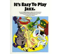 It's easy to play jazz piano, voix, guitare