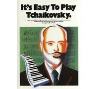 It's Easy to Play Tchaikovsky Barry Todd (Auteur)