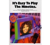 It'S Easy To Play The Nineties