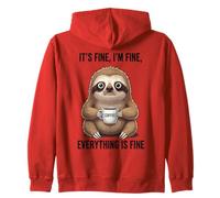Its Fine I'm Fine Coffee Sloth Sweat à Capuche