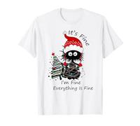 It's Fine I'm Fine Everything Is Fine Funny Cat Christmas T-Shirt