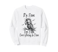 It's Fine I'm Fine Everything is Fine Funny Parrot Meme Sweatshirt