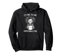 It's Fine I'm Fine Everything is Fine Squelette Coffee Lover Sweat à Capuche