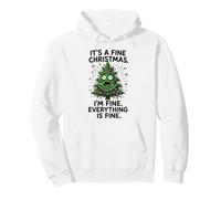 It's Fine, I'm Fine Everything is, mème de Noël drôle Sweat à Capuche